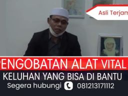 Pengobatan Alat Vital Medan, Terapi Vitalitas Haji Otong Terbukti Ampuh dan Aaman