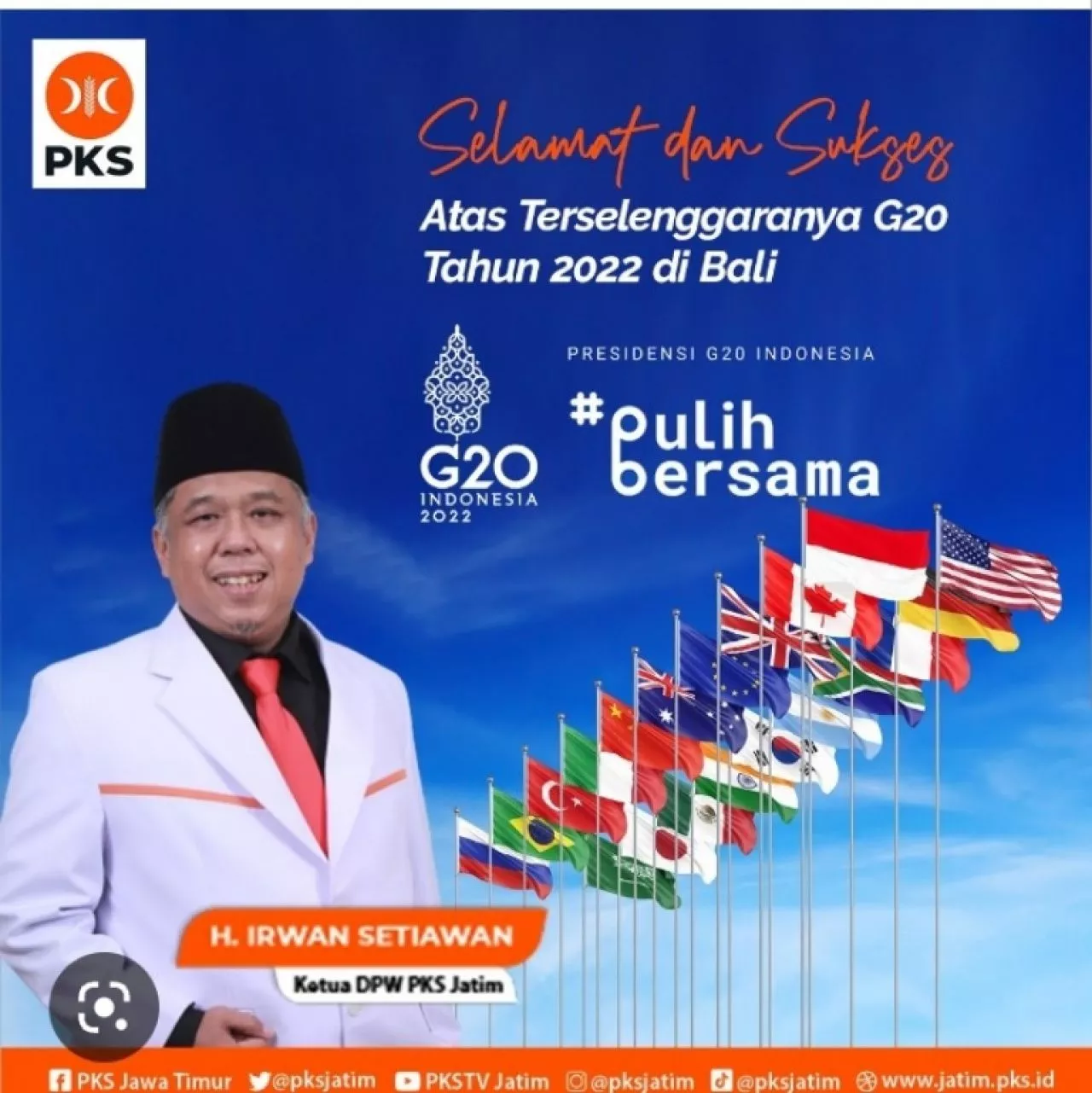 Ketua DPW PKS Jatim H. Irwan Setiawan Mendukung Suksesnya KTT G20 di Bali