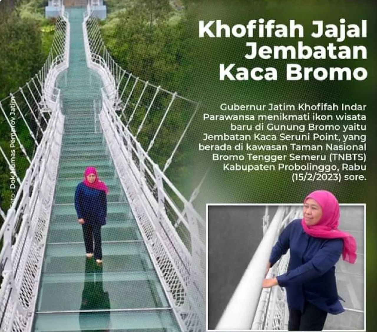 Jajal Jembatan Kaca Semeru, Khofifah: Pembangunan Fisik Telah Tampung