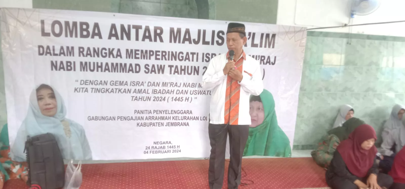 Semarak Lomba Antar Majlis Ta'lim Menyambut Isra' dan Mi'raj Nabi Muhammad SAW Tahun 2024