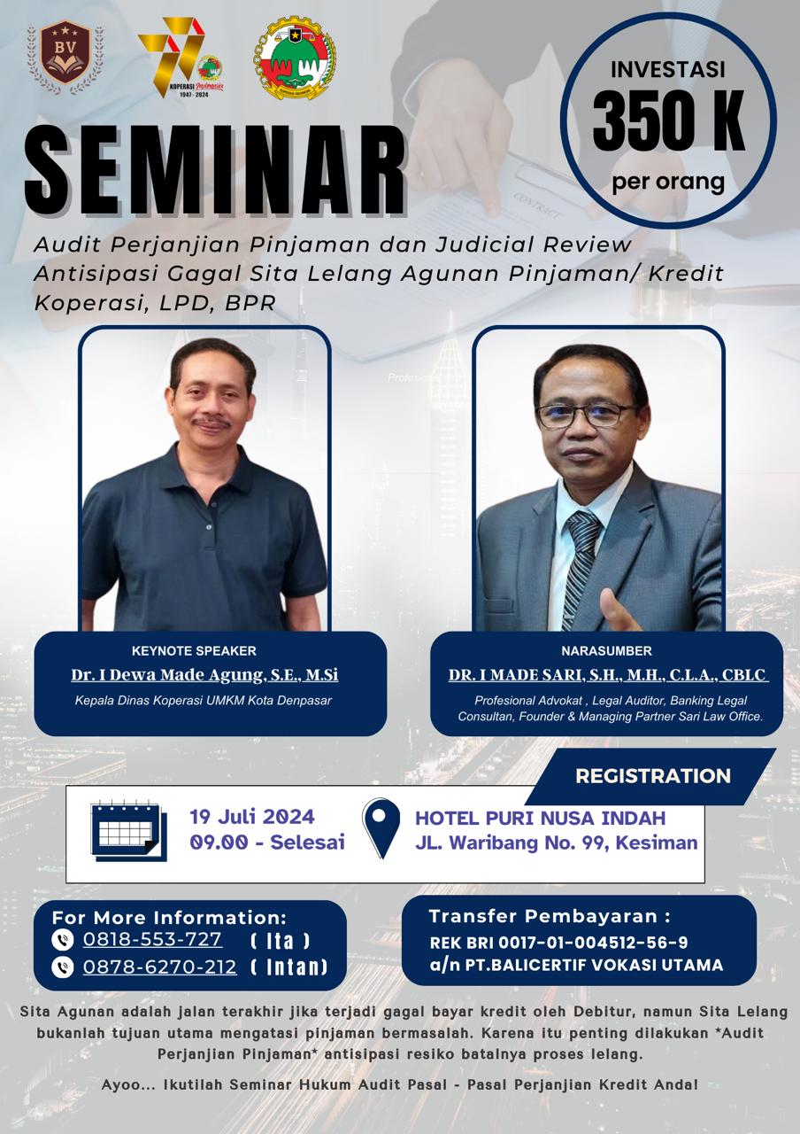 Seminar Hukum oleh LPK Bali Vokasi Utama: Audit Perjanjian Kredit dan Judicial Review