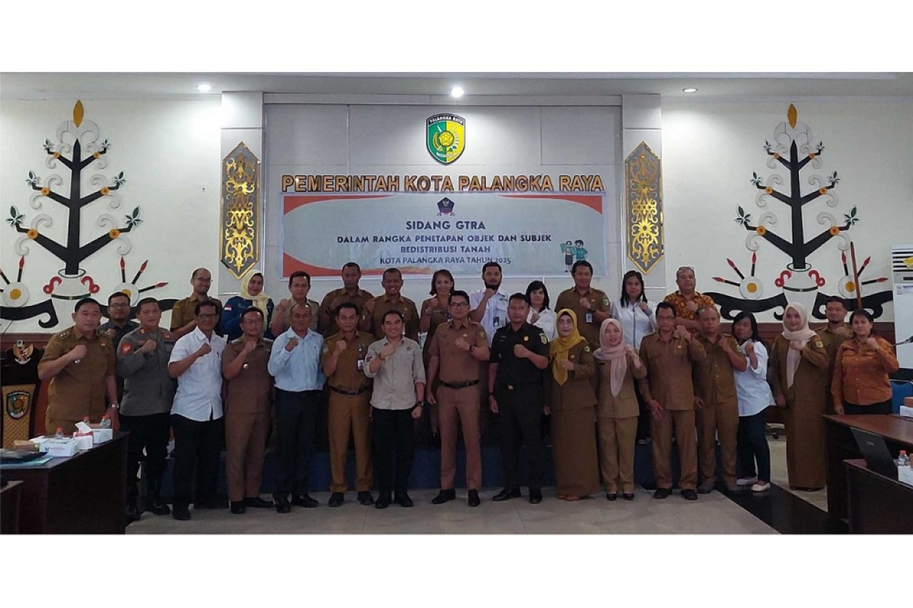 Redistribusi Tanah Palangka Raya Masuki Tahap Penetapan